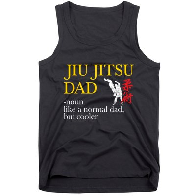 Jiu Jitsu Dad Noun Like A Normal Dad But Cooler Bbj Mma Tank Top