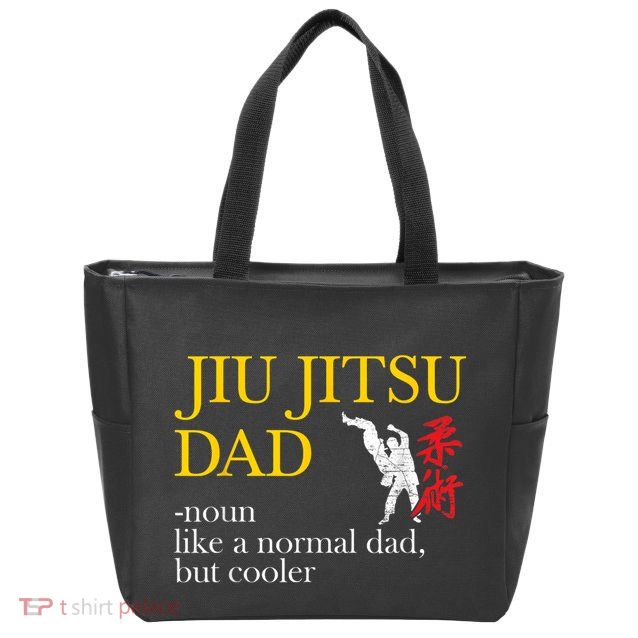 Jiu Jitsu Dad Noun Like A Normal Dad But Cooler Bbj Mma Zip Tote Bag