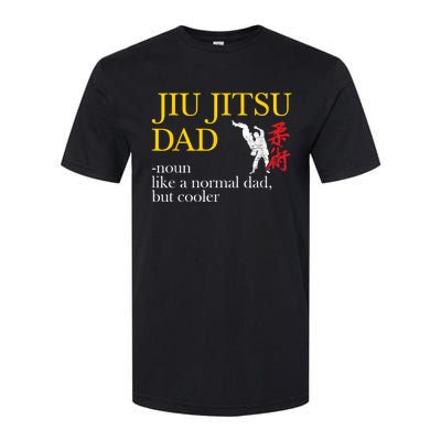 Jiu Jitsu Dad Noun Like A Normal Dad But Cooler Bbj Mma Softstyle CVC T-Shirt