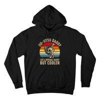 Jiu Jitsu Daddy Like A Normal Daddy But Cooler Funny Dad Gifts Retro Plus Size Hoodie