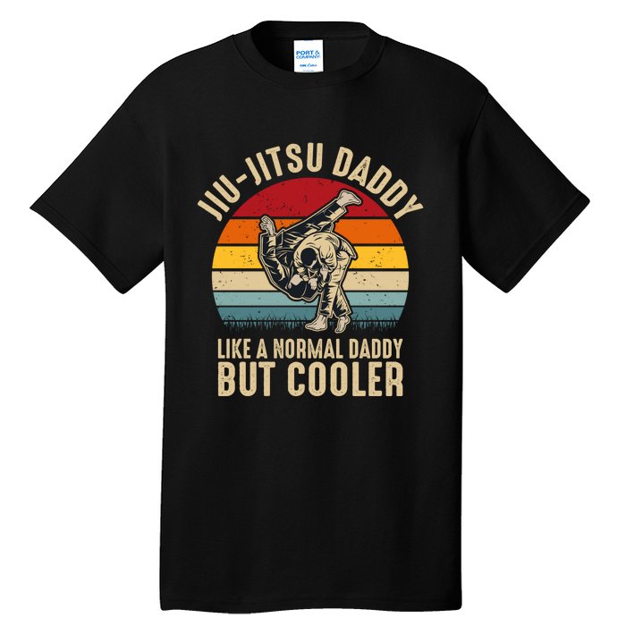 Jiu Jitsu Daddy Like A Normal Daddy But Cooler Funny Dad Gifts Retro Plus Size Tall T-Shirt