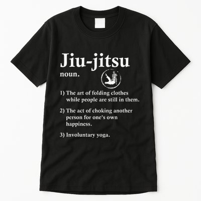 Jiu Jitsu Definition Funny Bjj Tall T-Shirt