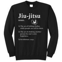 Jiu Jitsu Definition Funny Bjj Tall Sweatshirt