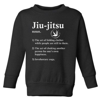 Jiu Jitsu Definition Funny Bjj Toddler Sweatshirt