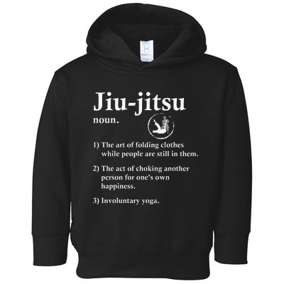 Jiu Jitsu Definition Funny Bjj Toddler Hoodie