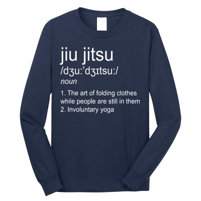 Jiu Jitsu Definition Martial Arts Long Sleeve Shirt