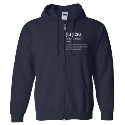 Jiu Jitsu Definition Martial Arts Full Zip Hoodie