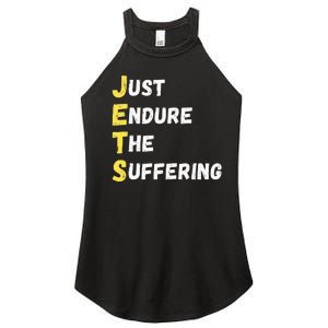 Jets Just Endure The Suffering Women’s Perfect Tri Rocker Tank