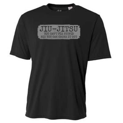 Jiu Jitsu Funny Can't Fix Stupid BJJ MMA Jujitsu Cooling Performance Crew T-Shirt