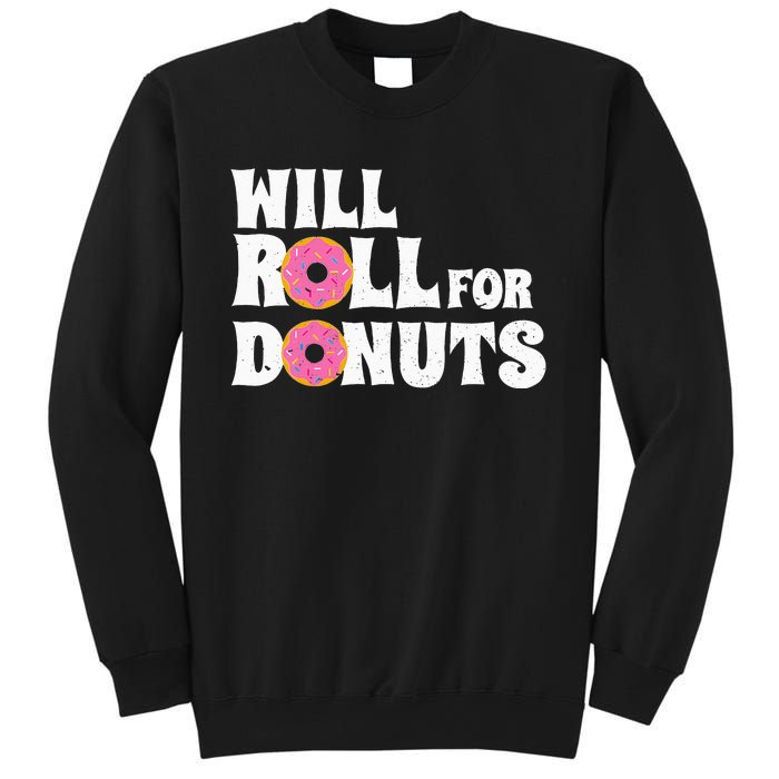 Jiu Jitsu Funny Will Roll For Donuts BJJ Sweatshirt