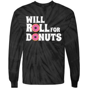 Jiu Jitsu Funny Will Roll For Donuts BJJ Tie-Dye Long Sleeve Shirt