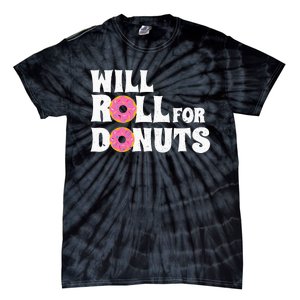 Jiu Jitsu Funny Will Roll For Donuts BJJ Tie-Dye T-Shirt