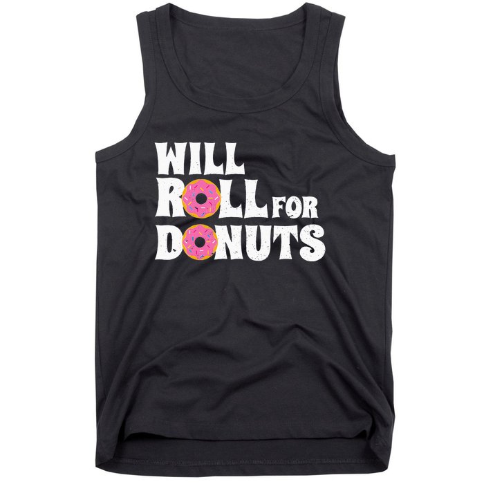 Jiu Jitsu Funny Will Roll For Donuts BJJ Tank Top