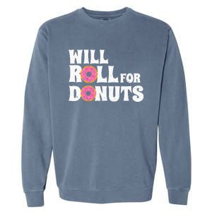 Jiu Jitsu Funny Will Roll For Donuts BJJ Garment-Dyed Sweatshirt