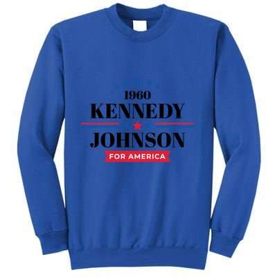 Jfk John F Kennedy Johnson Campaign Funny Gift Sweatshirt