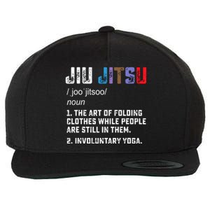 Jiu Jitsu Funny Definition BJJ Or MMA Grappler Wool Snapback Cap