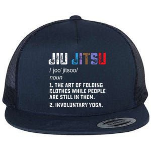 Jiu Jitsu Funny Definition BJJ Or MMA Grappler Flat Bill Trucker Hat