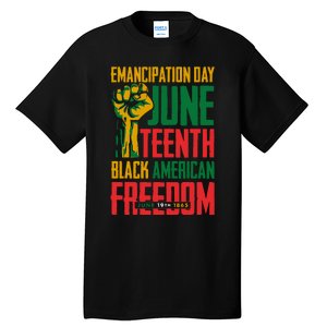 Juneteenth Juneteenth For Freedom Tall T-Shirt