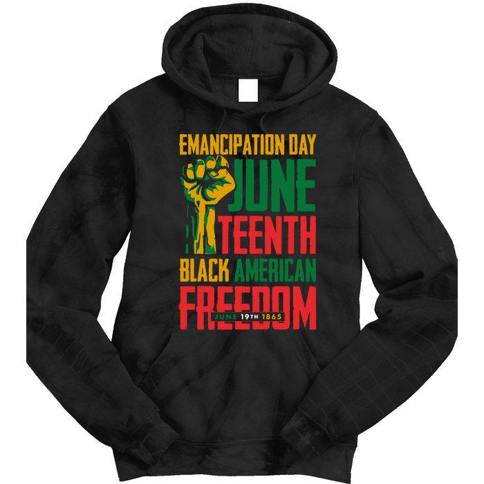 Juneteenth Juneteenth For Freedom Tie Dye Hoodie