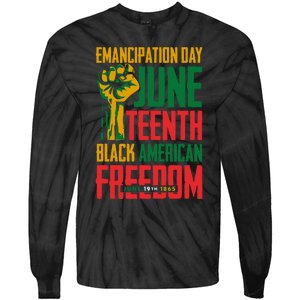 Juneteenth Juneteenth For Freedom Tie-Dye Long Sleeve Shirt