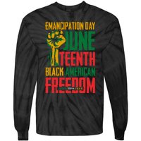 Juneteenth Juneteenth For Freedom Tie-Dye Long Sleeve Shirt