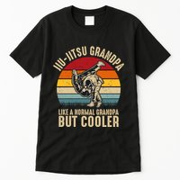 Jiu Jitsu Grandpa Like A Normal But Cooler Funny Dad Gifts Retro Plus Size Tall T-Shirt