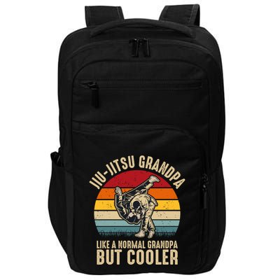 Jiu Jitsu Grandpa Like A Normal But Cooler Funny Dad Gifts Retro Plus Size Impact Tech Backpack