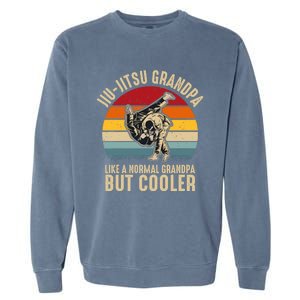 Jiu Jitsu Grandpa Like A Normal But Cooler Funny Dad Gifts Retro Plus Size Garment-Dyed Sweatshirt