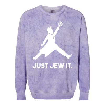 Just Jew It Funny Jewish Colorblast Crewneck Sweatshirt