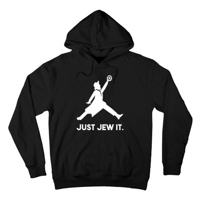 Just Jew It Funny Jewish Hoodie