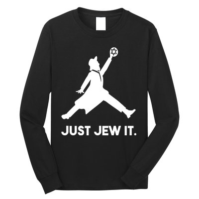 Just Jew It Funny Jewish Long Sleeve Shirt