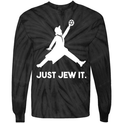 Just Jew It Funny Jewish Tie-Dye Long Sleeve Shirt