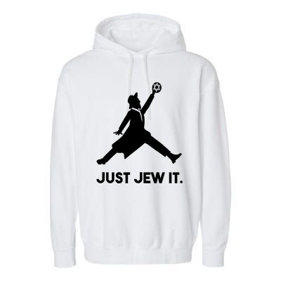 Just Jew It Funny Jewish Garment-Dyed Fleece Hoodie