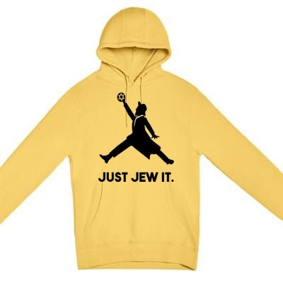 Just Jew It Funny Jewish Premium Pullover Hoodie