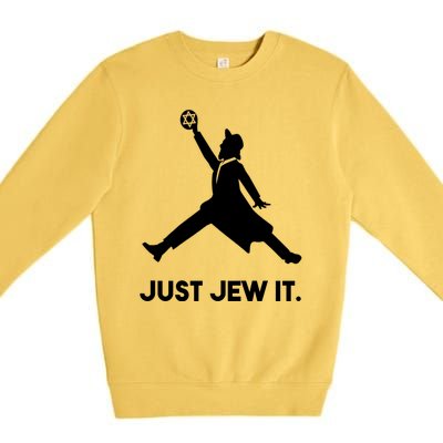 Just Jew It Funny Jewish Premium Crewneck Sweatshirt