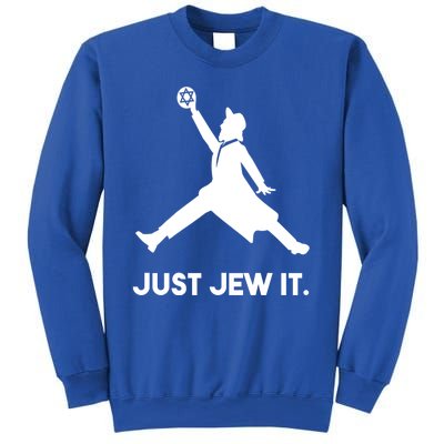 Just Jew It Funny Jewish Sweatshirt