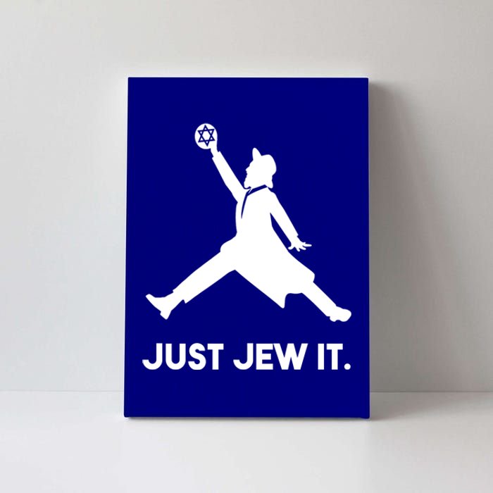 Just Jew It Funny Jewish Canvas