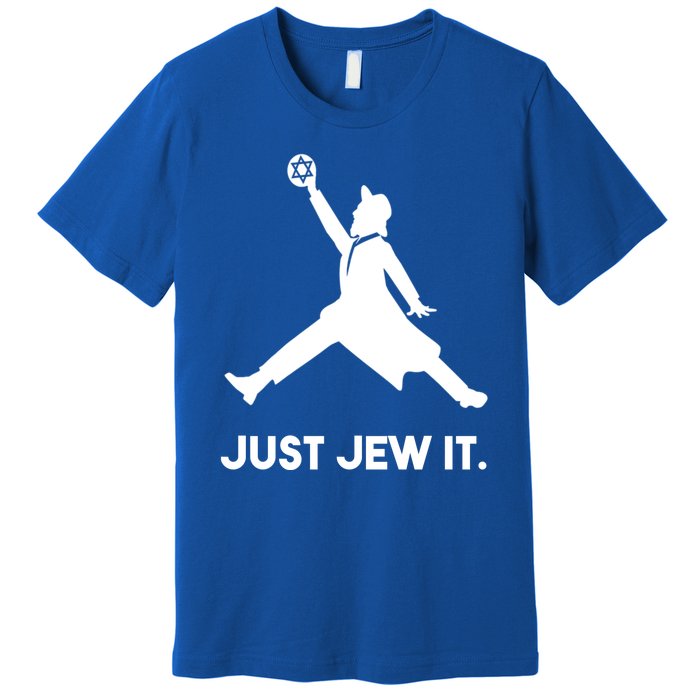 Just Jew It Funny Jewish Premium T-Shirt