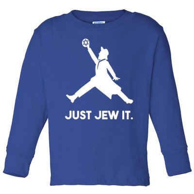 Just Jew It Funny Jewish Toddler Long Sleeve Shirt