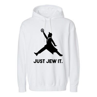 Just Jew It Funny Jewish Garment-Dyed Fleece Hoodie