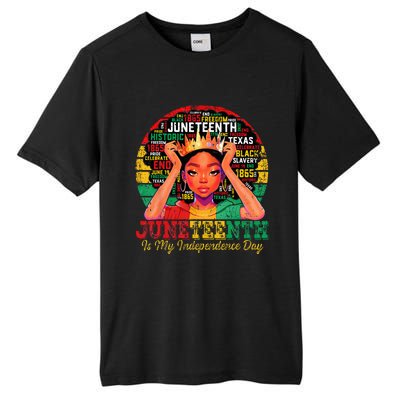 Juneteenth  Juneteenth Is My Independence Day Tall Fusion ChromaSoft Performance T-Shirt