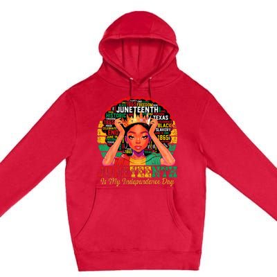 Juneteenth  Juneteenth Is My Independence Day Premium Pullover Hoodie