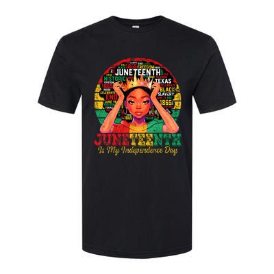 Juneteenth  Juneteenth Is My Independence Day Softstyle CVC T-Shirt