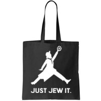 Just Jew It Basketball Funny Tote Bag