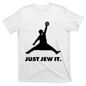 Just Jew It T-Shirt