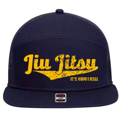 Jiu Jitsu It's How I Roll , BJJ Grappling MMA 7 Panel Mesh Trucker Snapback Hat