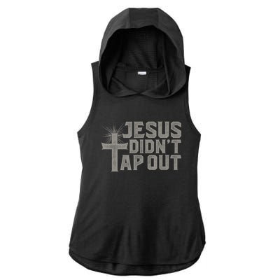 Jiu Jitsu Jesus Faith Christian Jesus Didn't Tap Out Ladies PosiCharge Tri-Blend Wicking Draft Hoodie Tank