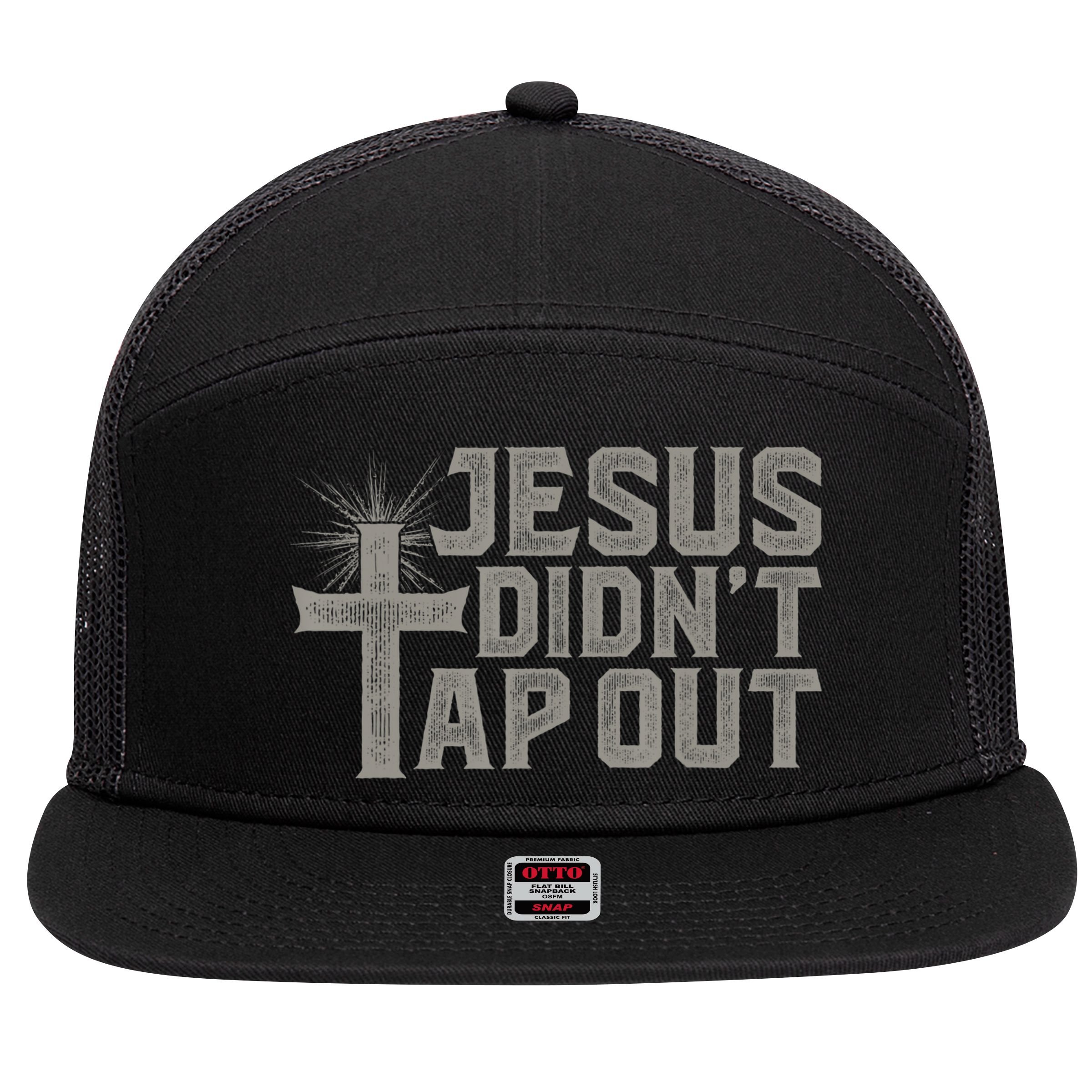 Jiu Jitsu Jesus Faith Christian Jesus Didn't Tap Out 7 Panel Mesh Trucker Snapback Hat