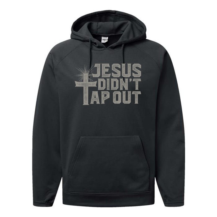 Jiu Jitsu Jesus Faith Christian Jesus Didn't Tap Out Performance Fleece Hoodie