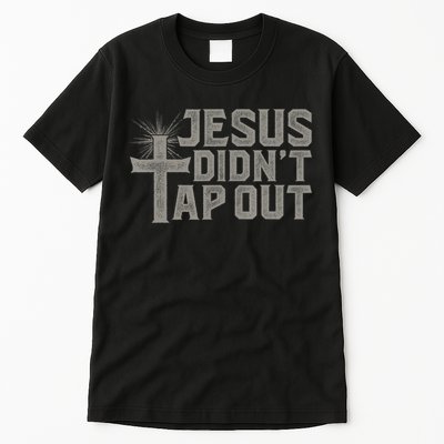 Jiu Jitsu Jesus Faith Christian Jesus Didn't Tap Out Tall T-Shirt